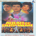 Aulad Ke Dushman (1993) Mp3 Songs